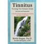 Tinnitus: Turning the Volume Down - Paperback