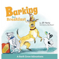Barking for Breakfast: A Bark Crew Adventure - Hardcover