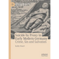 Suicide by Proxy in Early Modern Germany: Crime, Sin and Salvation - Hardcover