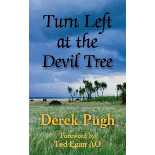 Turn Left at the Devil Tree - Paperback