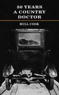 50 Years a Country Doctor - Paperback