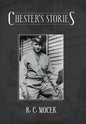 Chester's Stories - Hardcover