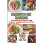 Hashimoto Diet Cookbook: Simple and Delicious Thyroid-Friendly Recipes for Managing Hashimoto's with Food. - Paperback