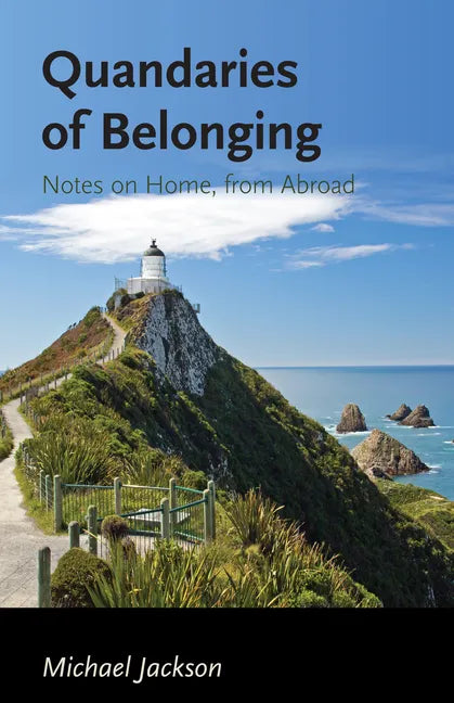 Quandaries of Belonging: Notes on Home, from Abroad - Hardcover