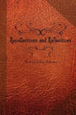 Recollections and Reflections - Paperback