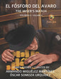 El Fósforo del Avaro: The Miser's Match - Paperback