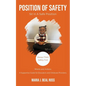 Position of Safety, Sit In A Safe Position - Paperback