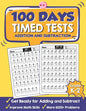 100 Days Timed Tests Addition and Subtraction: Beginner Math Drills, Math Practice for Grade K-2 (Ages 4-8), Daily Math Practice Workbook - Paperback