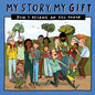 My Story, My Gift (26): HOW I BECAME AN EGG DONOR (Unknown recipient) - Paperback