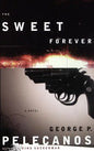 The Sweet Forever - Hardcover