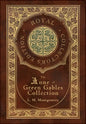 The Anne of Green Gables Collection (Royal Collector's Edition) (Case Laminate Hardcover with Jacket) Anne of Green Gables, Anne of Avonlea, Anne of t - Hardcover