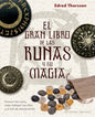 El Gran Libro de Las Runas Y Su Magia - Paperback