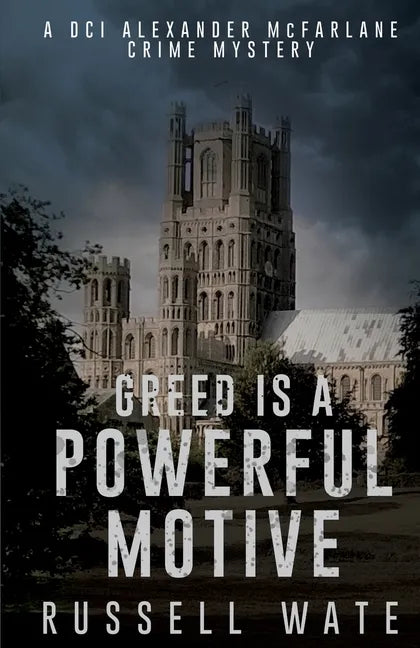 Greed is a Powerful Motive - Paperback