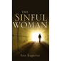 The Sinful Woman - Hardcover