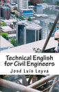 Technical English for Civil Engineers: English-Spanish Construction Terms - Paperback