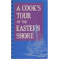 A Cook's Tour of the Eastern Shore - Spiral