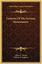 Customs of the German Stonemasons - Hardcover