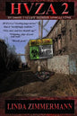 Hvza 2: Hudson Valley Zombie Apocalypse - Paperback