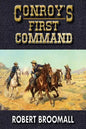 Conroy's First Command - Paperback