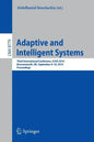 Adaptive and Intelligent Systems: Third International Conference, Icais 2014, Bournemouth, Uk, September 8-9, 2014. Proceedings - Paperback