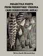Projectile Points from Prehistoric Virginia (and Surrounding Area) - Paperback