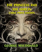 The Princess and the Goblin - Large Print Edition - Paperback