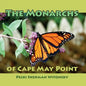 The Monarchs of Cape May Point - Paperback