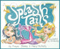 Splash Tails - Hardcover