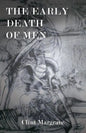 The Early Death of Men - Paperback