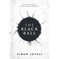 The Black Ball: Does Anybody Else Have a Secret? - Paperback