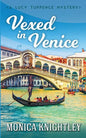 Vexed in Venice: A Lucy Tuppence Mystery - Paperback