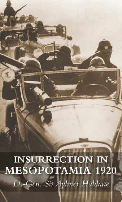 Insurrection in Mesopotamia 1920 - Hardcover