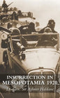 Insurrection in Mesopotamia 1920 - Hardcover