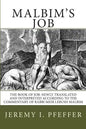 Malbim's Job: The Book of Job: Newly Translated and Interpreted According to the Commentary of Rabbi Meir Lebush Malbim - Paperback