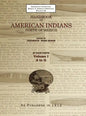Handbook of American Indians Volume 1: North of Mexico - Hardcover