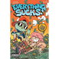 Everything Sucks: Noah's Millions - Paperback