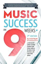 Music Success in Nine Weeks - Paperback