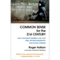 Common Sense for the 21st Century: Only Nonviolent Rebellion Can Now Stop Climate Breakdown and Social Collapse - Paperback