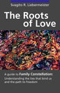 The Roots of Love - Paperback