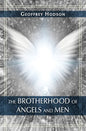 The Brotherhood of Angels and Men - Paperback