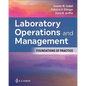 Laboratory Operations and Management: Foundations of Practice - Paperback