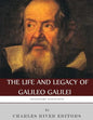 Legendary Scientists: The Life and Legacy of Galileo Galilei - Paperback