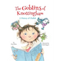 The Goblins of Knottingham: A History of Challah - Hardcover