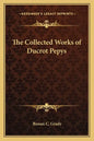 The Collected Works of Ducrot Pepys - Paperback