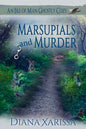 Marsupials and Murder - Paperback