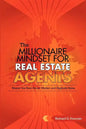The Millionaire Mindset for Real Estate Agents: Master the Real Estate Market & Explode Sales - Paperback