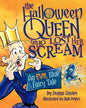 The Halloween Queen Who Lost Her Scream: An Evil Blue Fairy Tale - Paperback