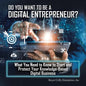 Do You Want to Be a Digital Entrepreneur? What You Need to Know to Start and Protect Your Knowledge-Based Digital Business - Paperback