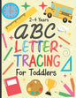 letter tracing for toddlers 2-4 years: ABC Letter Tracing Workbook for Toddler & Preschool ages 2-4 Toddlers learning activity book for practice alpha - Paperback