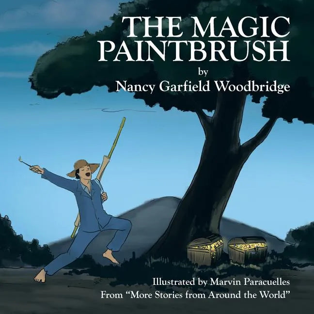 The Magic Paintbrush: From "More Stories from Around the World" - Paperback